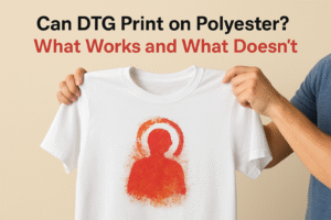 Can DTG Print on Polyester? What Works and What Doesn’t