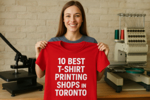 10 Best T-Shirt Printing Shops in Toronto